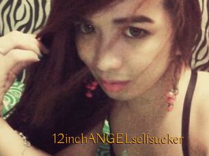 12inchANGELselfsucker
