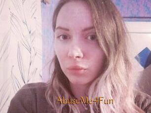AbuseMe4Fun