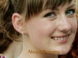 AlwaysChanging