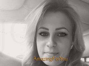AmazingForYou