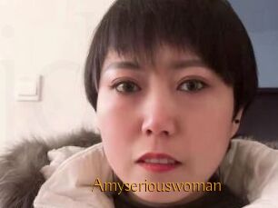 Amyseriouswoman