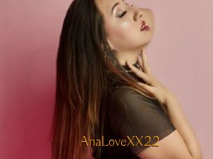 AnaLoveXX22