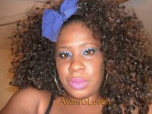 AyannaLovely