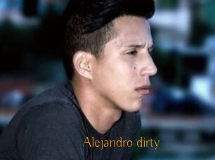 Alejandro_dirty