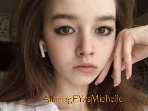 AlluringEYesMichelle