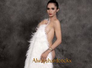 Alwayshardcockx
