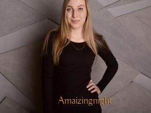 Amaizingnight