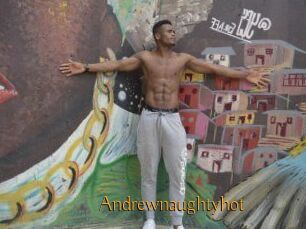 Andrewnaughtyhot