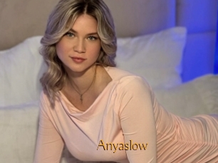 Anyaslow