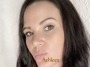Ashlees