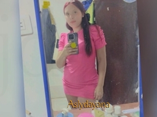 Aslydayana