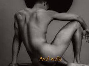 Axel_wells