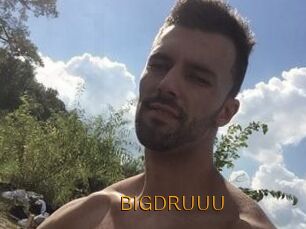 BIGDRUUU