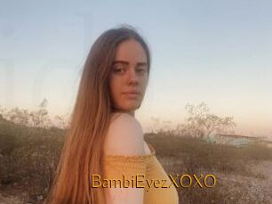 BambiEyezXOXO