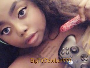 BigTitOctober999