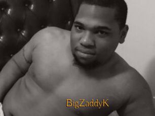 BigZaddyK