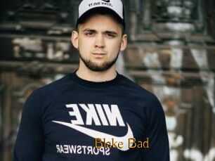 Blake_Bad