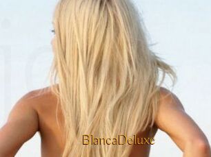 BlancaDeluxe