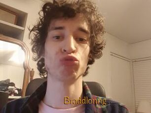 Braddlonng