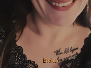 Broken