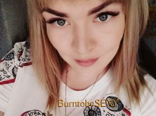 BurntobeSEXY