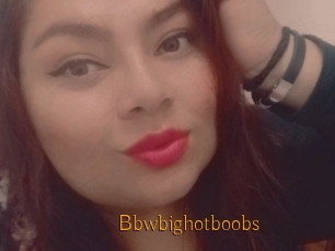 Bbwbighotboobs
