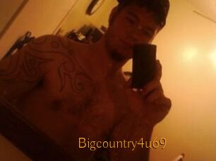Bigcountry4u69