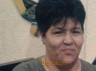 Bigtitscum