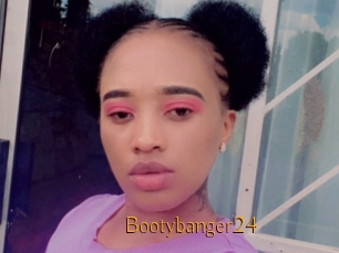 Bootybanger24