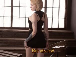 Brandiwood