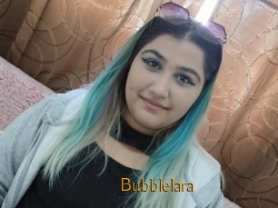 Bubblelara