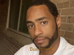 Bustherwallz