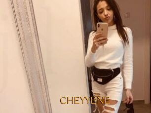 CHEYYENE