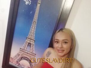 CUTESLAVDIRT