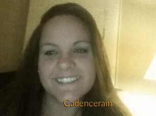Cadencerain