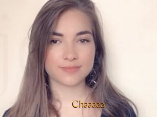 Chaaaaa