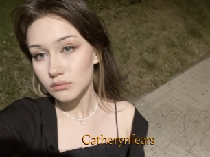 Catherynfears
