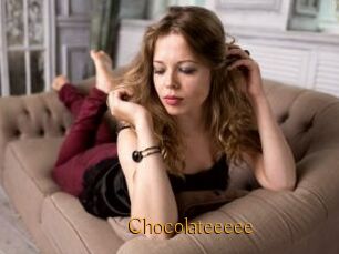 Chocolateeeee
