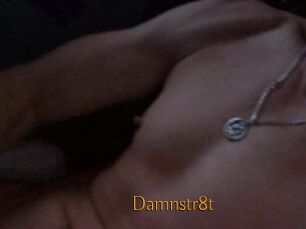 Damnstr8t
