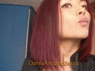 DannaAmazingSquirt