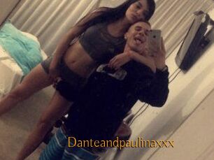 Danteandpaulinaxxx