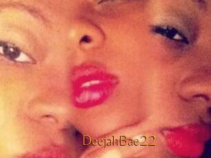DeejahBae22