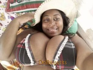 Dollhugetits