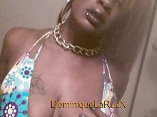 DominiqueLaRueX