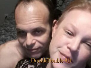 DoubleTrouble4U