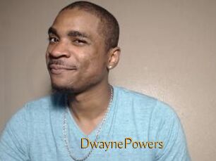 DwaynePowers