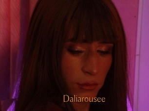 Daliarousee