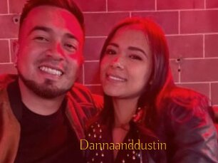 Dannaanddustin