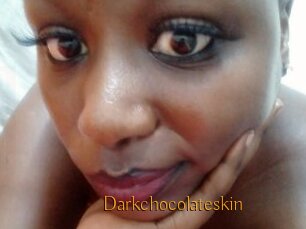 Darkchocolateskin
