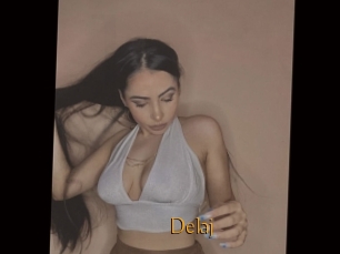 Delaj
